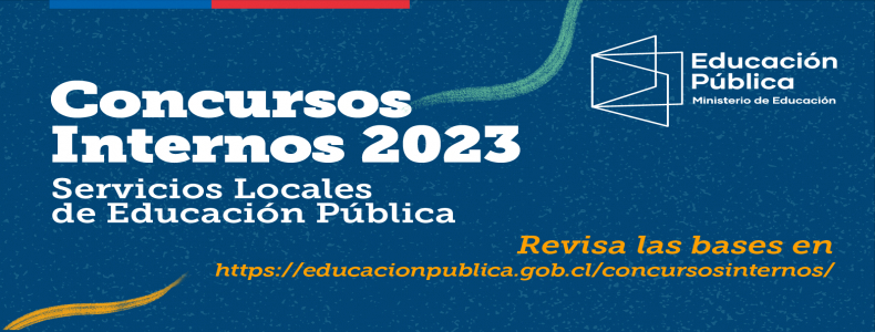 Banner Concurso Interno de Ingreso a la Planta del Servicio Local de Educación Pública de Punilla Cordillera.